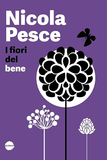 I fiori del bene (2022)